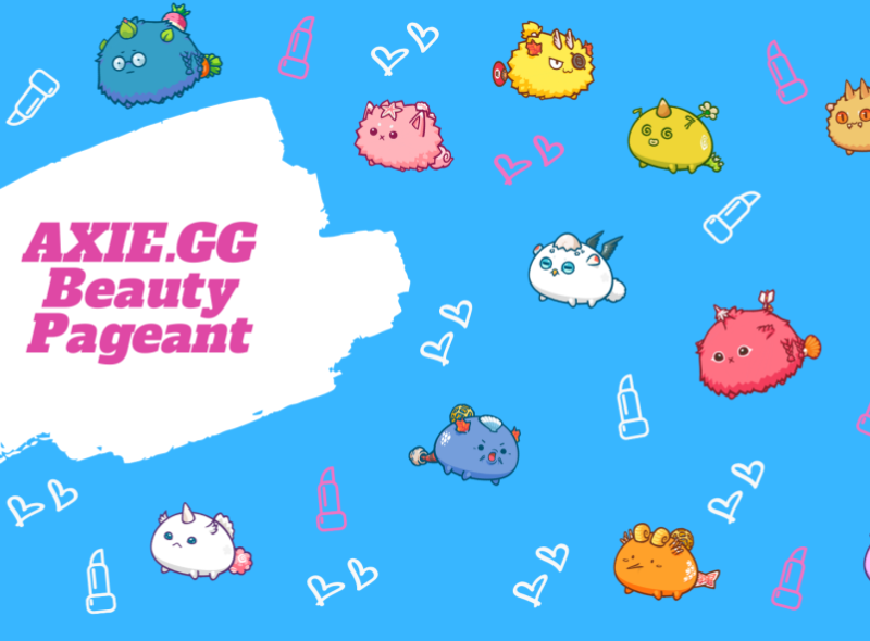 Axie.gg Beauty Pageant!